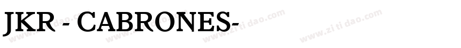 JKR - CABRONES字体转换